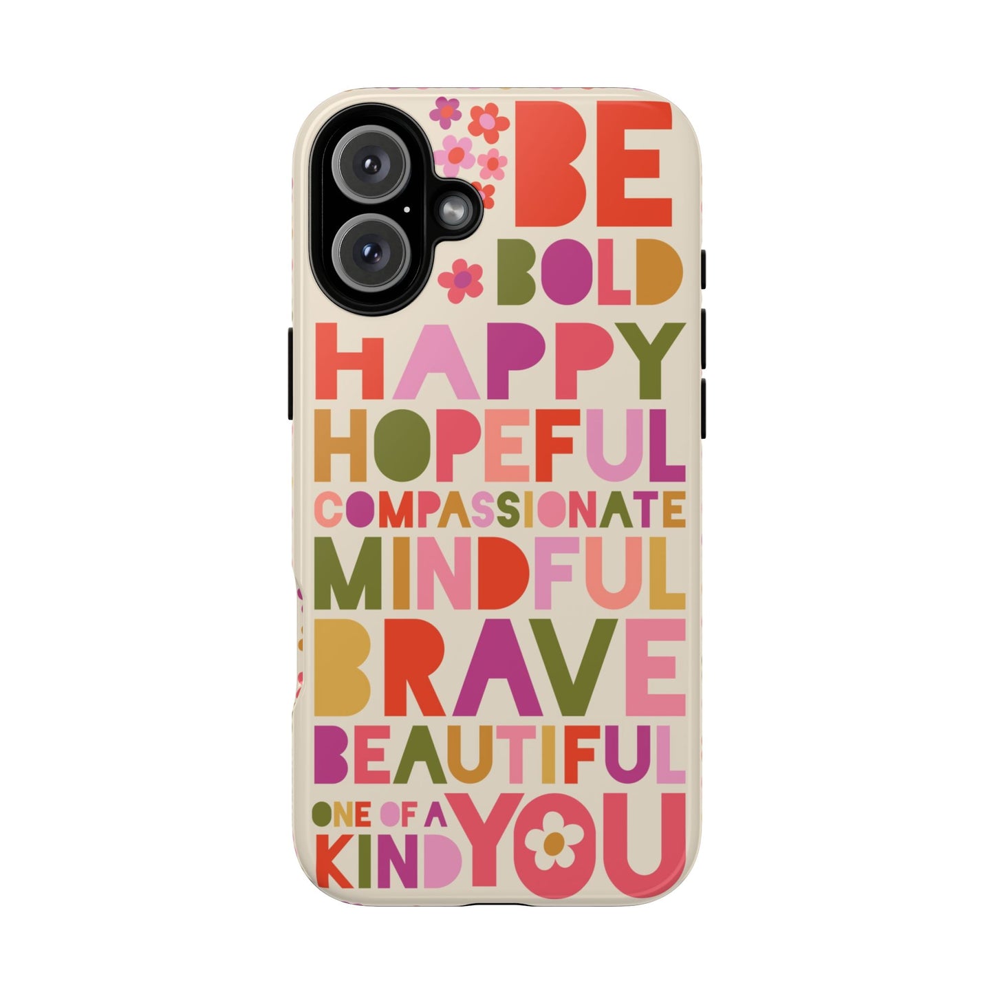 Be You iPhone Tough Case iPhone 16 Plus Glossy