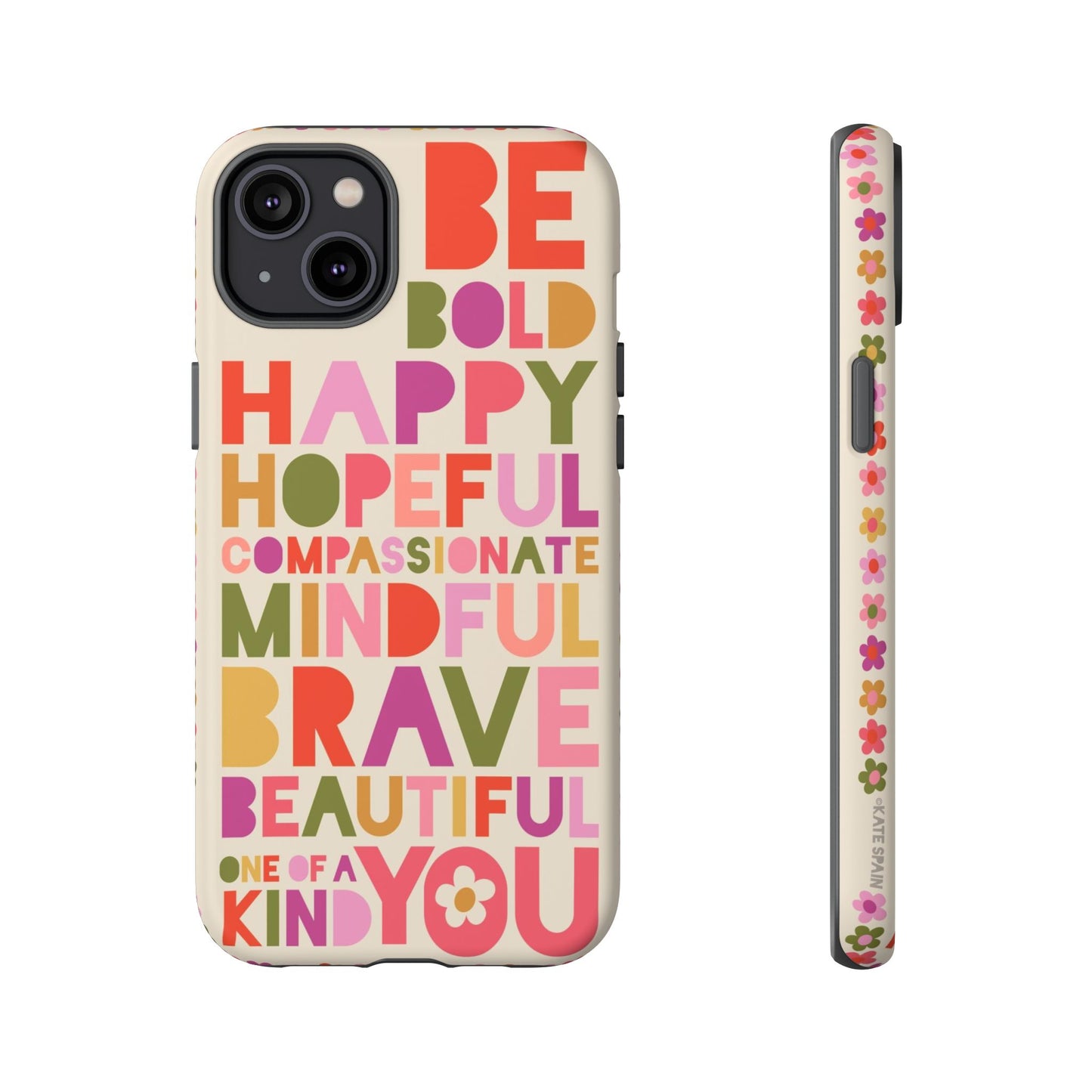 Be You iPhone Tough Case iPhone 14 Plus Matte