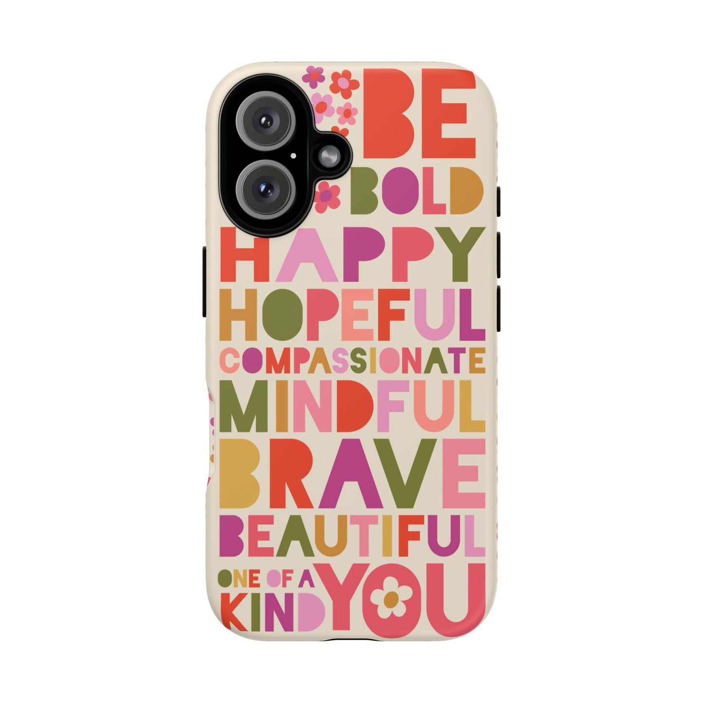 Be You iPhone Tough Case iPhone 16 Matte