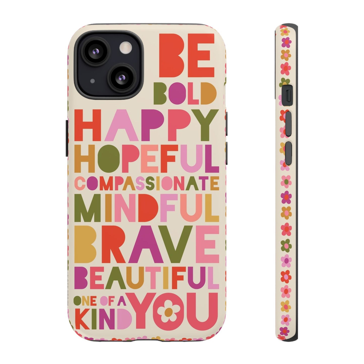 Be You iPhone Tough Case iPhone 13 Matte
