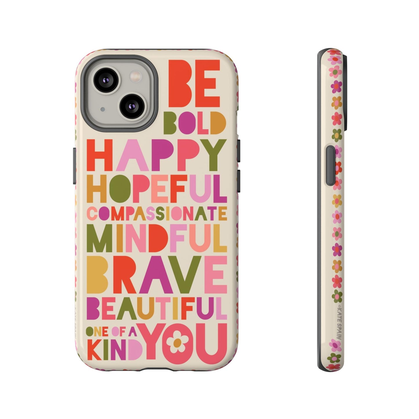 Be You iPhone Tough Case iPhone 14 Glossy