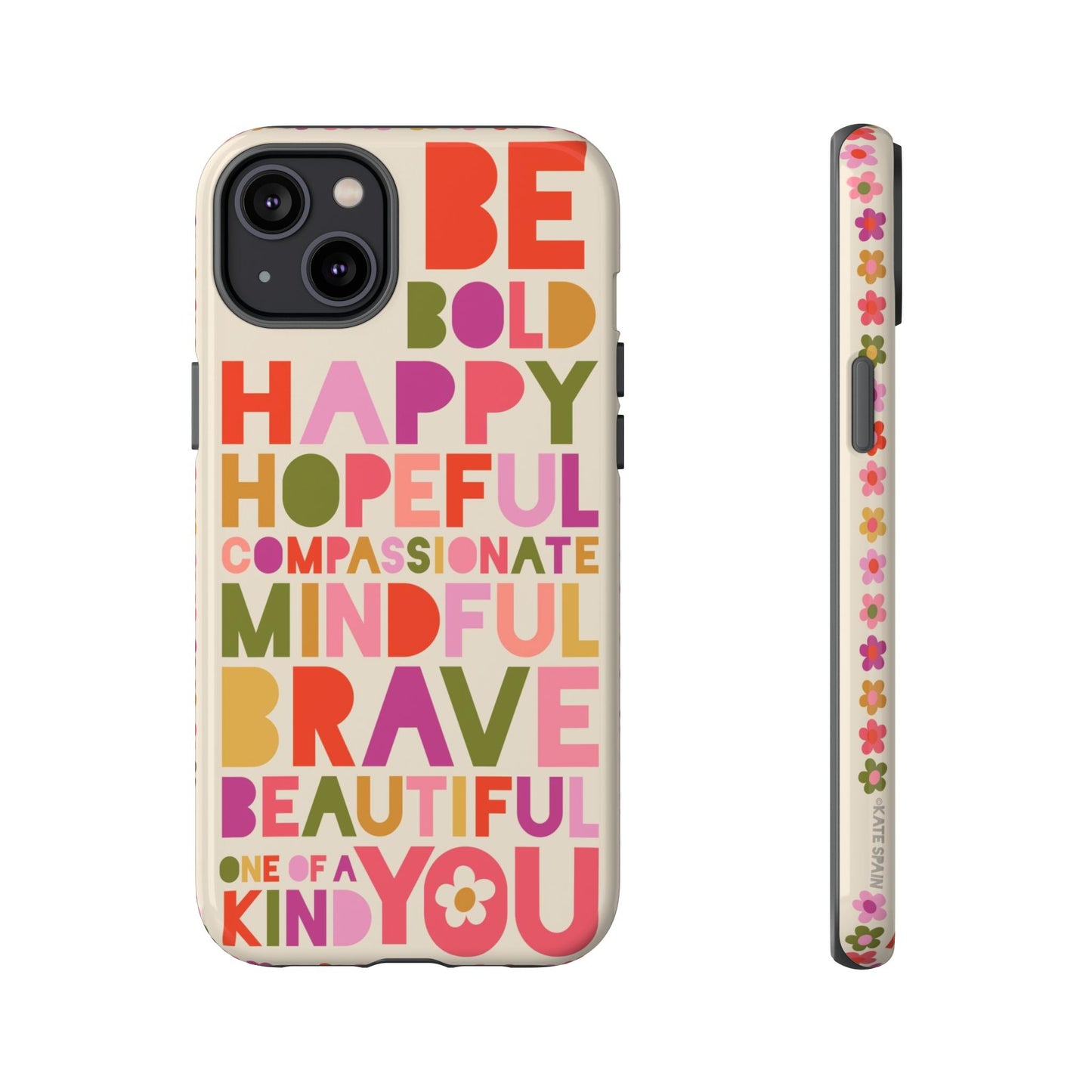 Be You iPhone Tough Case iPhone 14 Plus Glossy