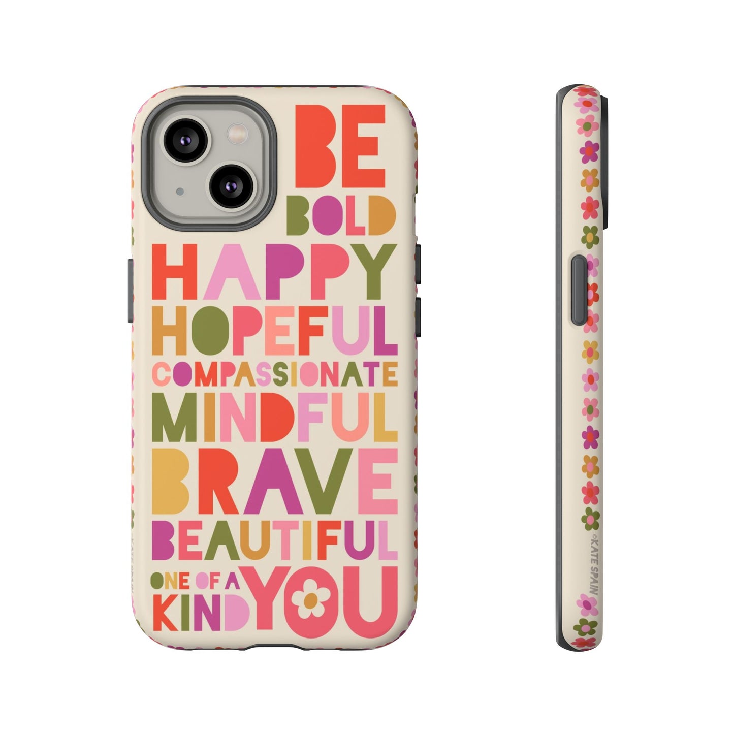 Be You iPhone Tough Case iPhone 14 Matte