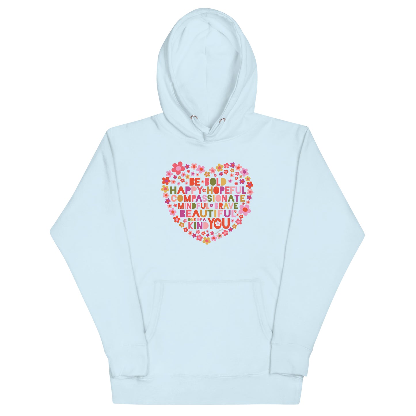 Be You Hoodie Sky Blue