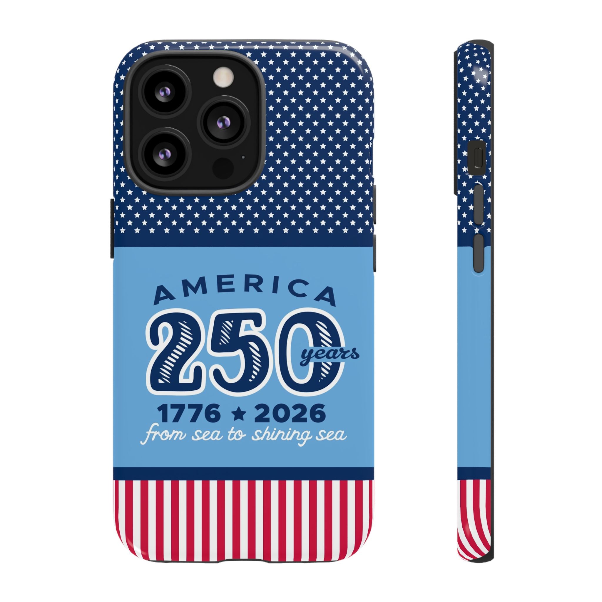 Sea to Shining Sea Tough iPhone 13 Pro Case – Glossy | navy, sky blue, red, white American stars & stripes 250th anniversary print