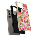 Be You Samsung Tough Case