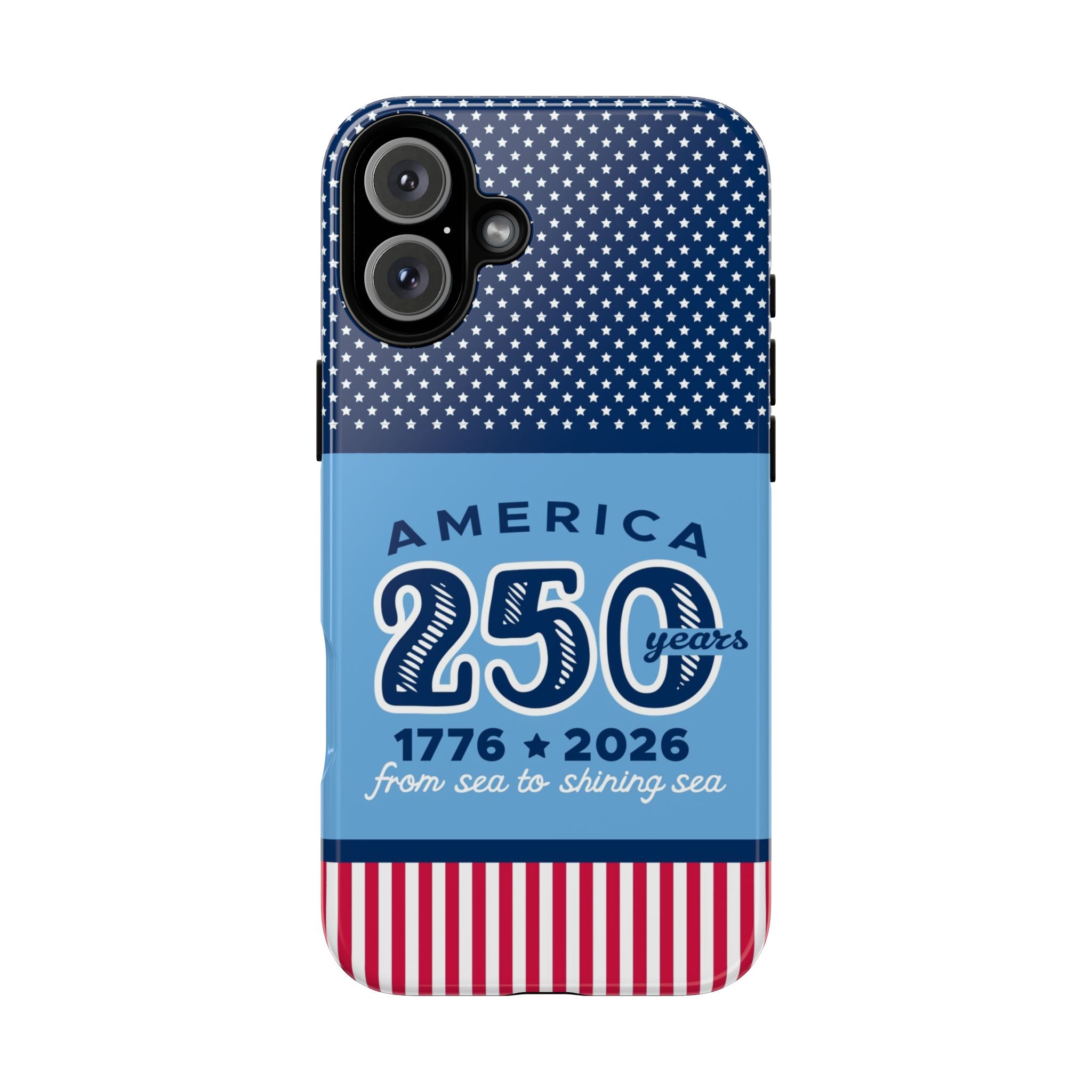 Sea to Shining Sea Tough iPhone 16 Plus Case – Glossy | navy, sky blue, red, white American stars & stripes 250th anniversary print