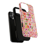 Be You iPhone Case