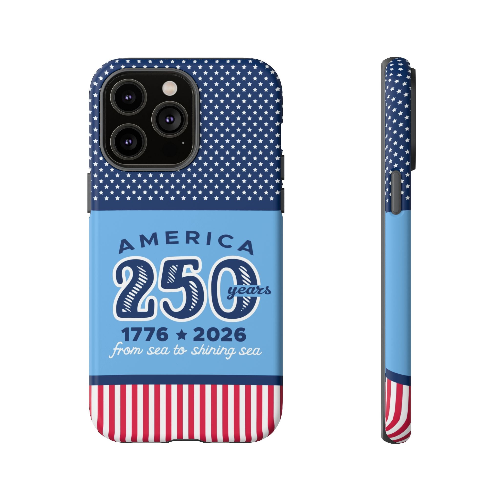 Sea to Shining Sea Tough iPhone 14 Pro Max Case – Matte | navy, sky blue, red, white American stars & stripes 250th anniversary print