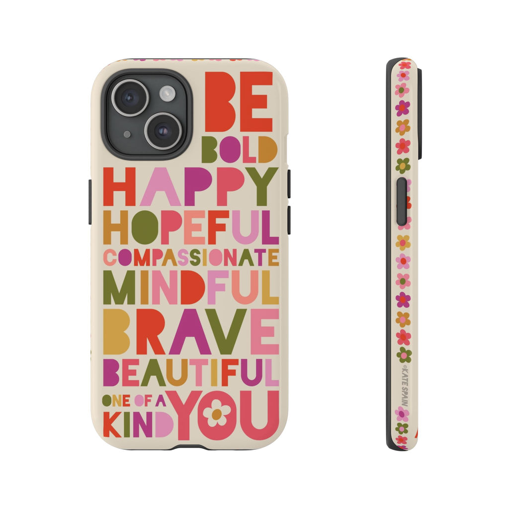 Be You iPhone Tough Case iPhone 15 Glossy