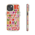 Be You iPhone Tough Case iPhone 15 Glossy