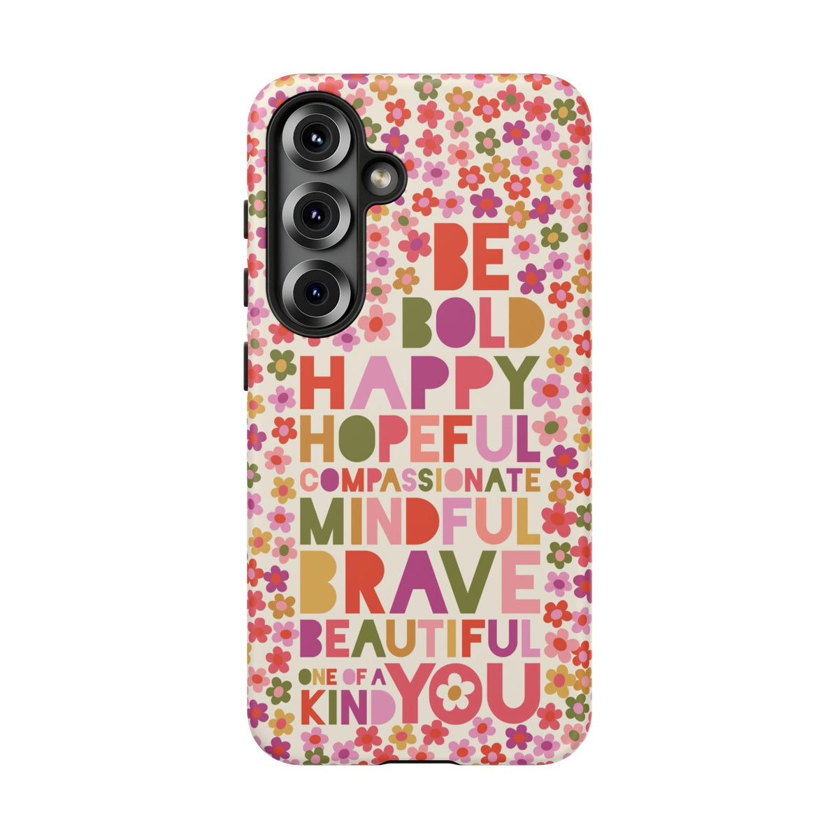 Be You Samsung Case