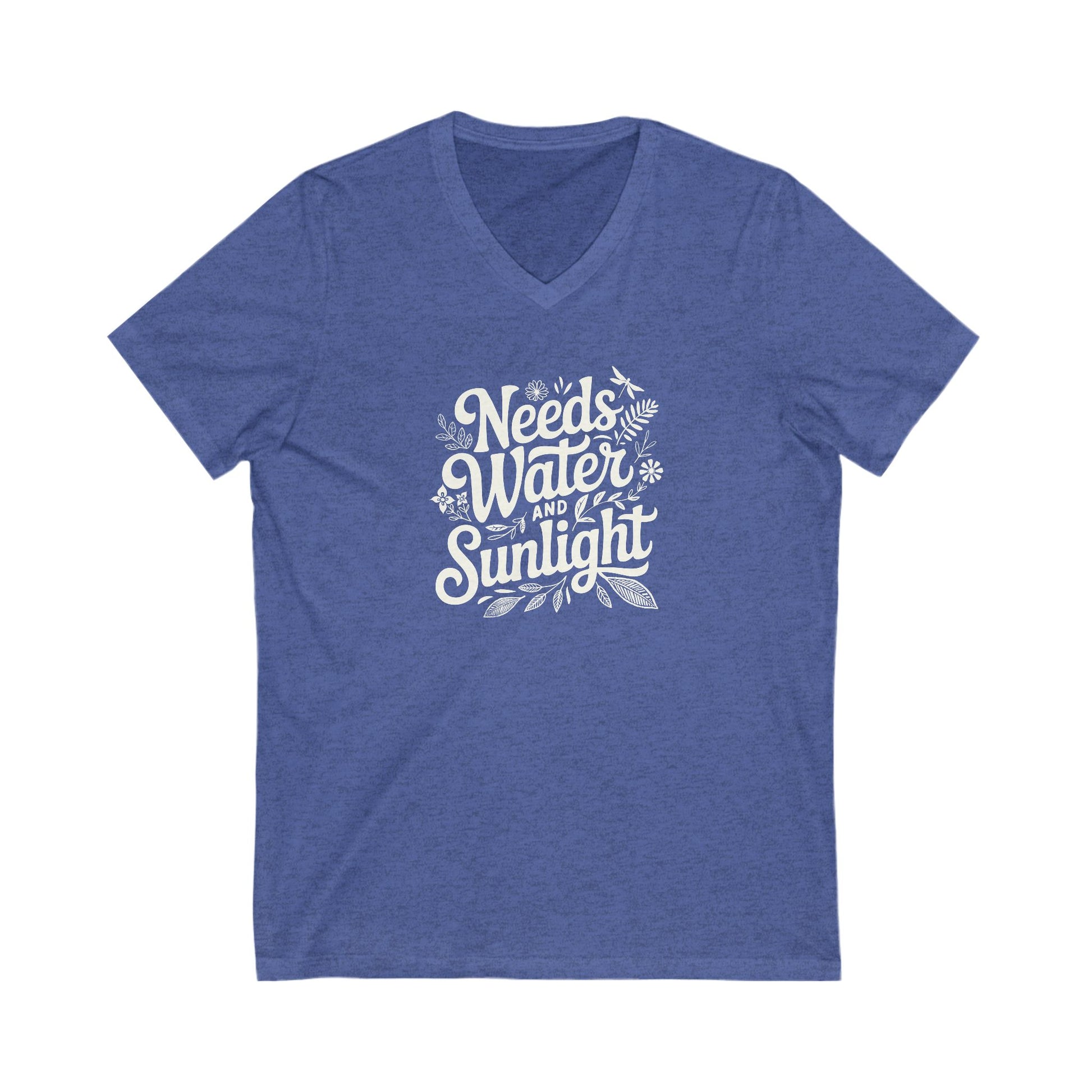 Royal Blue heather colored vneck t-shirt with white words that say 'Needs Water and Sunlight' in script style text with dragonfly, flower and leaf illustrations around the words.