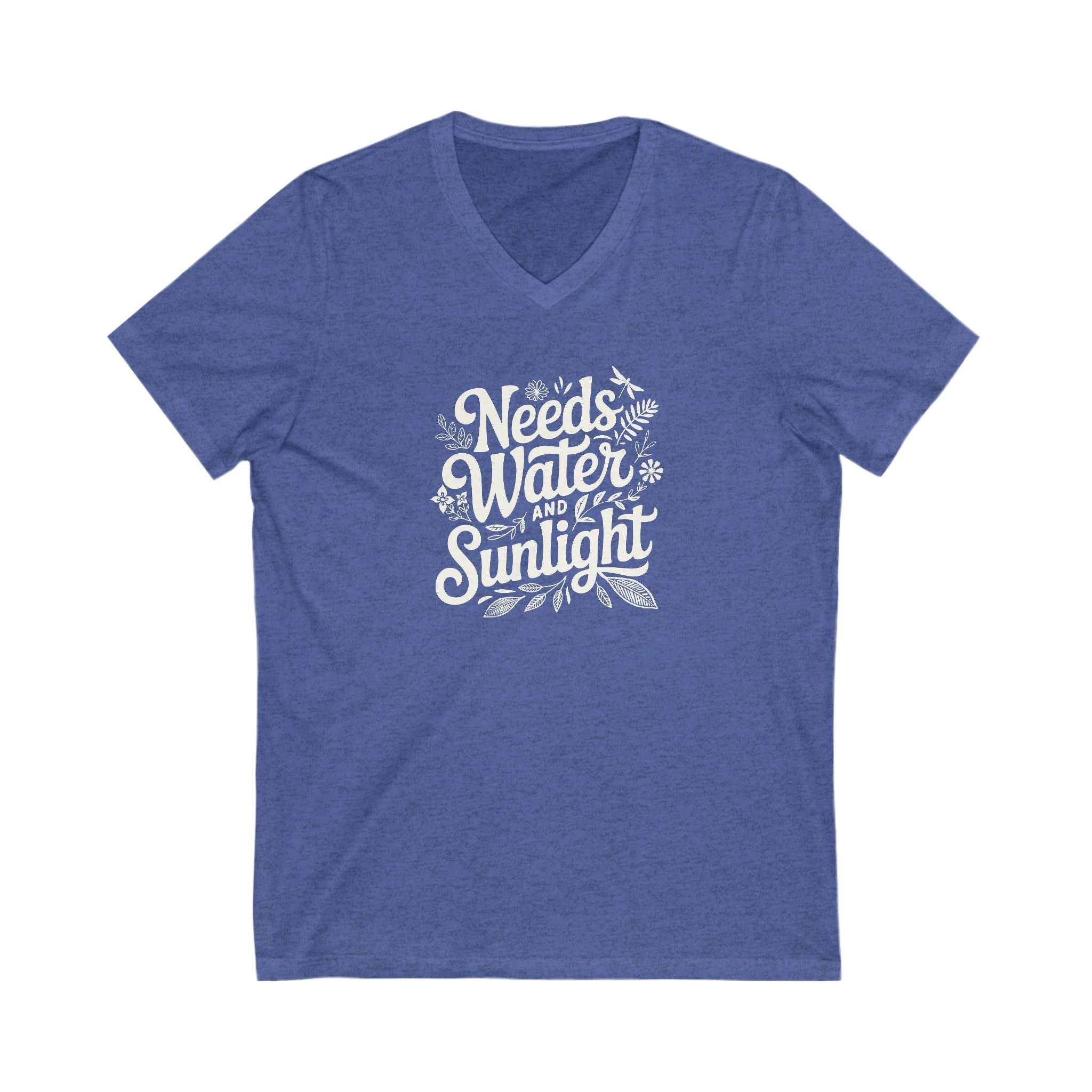 Royal Blue heather colored vneck t-shirt with white words that say 'Needs Water and Sunlight' in script style text with dragonfly, flower and leaf illustrations around the words.