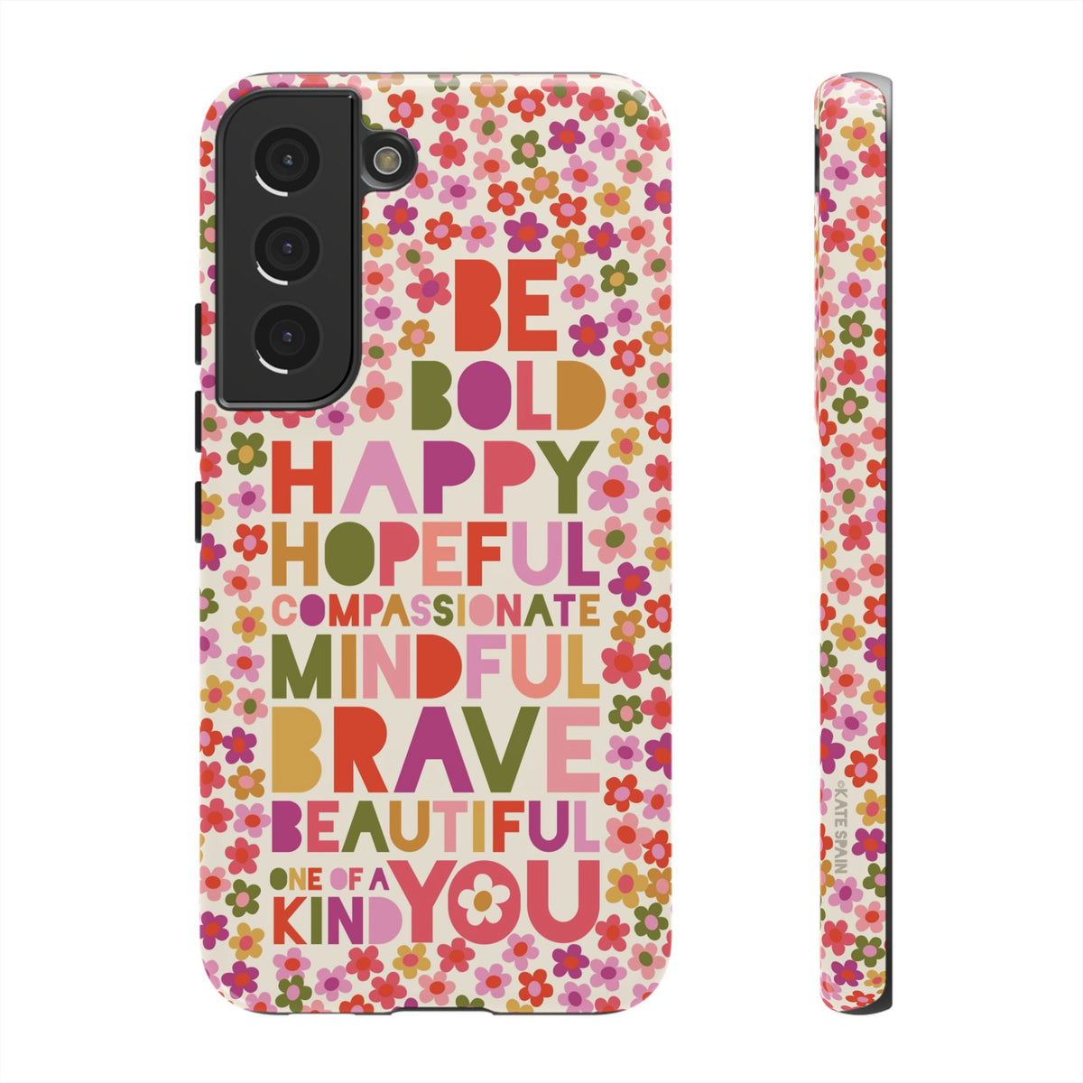 Be You Samsung Case
