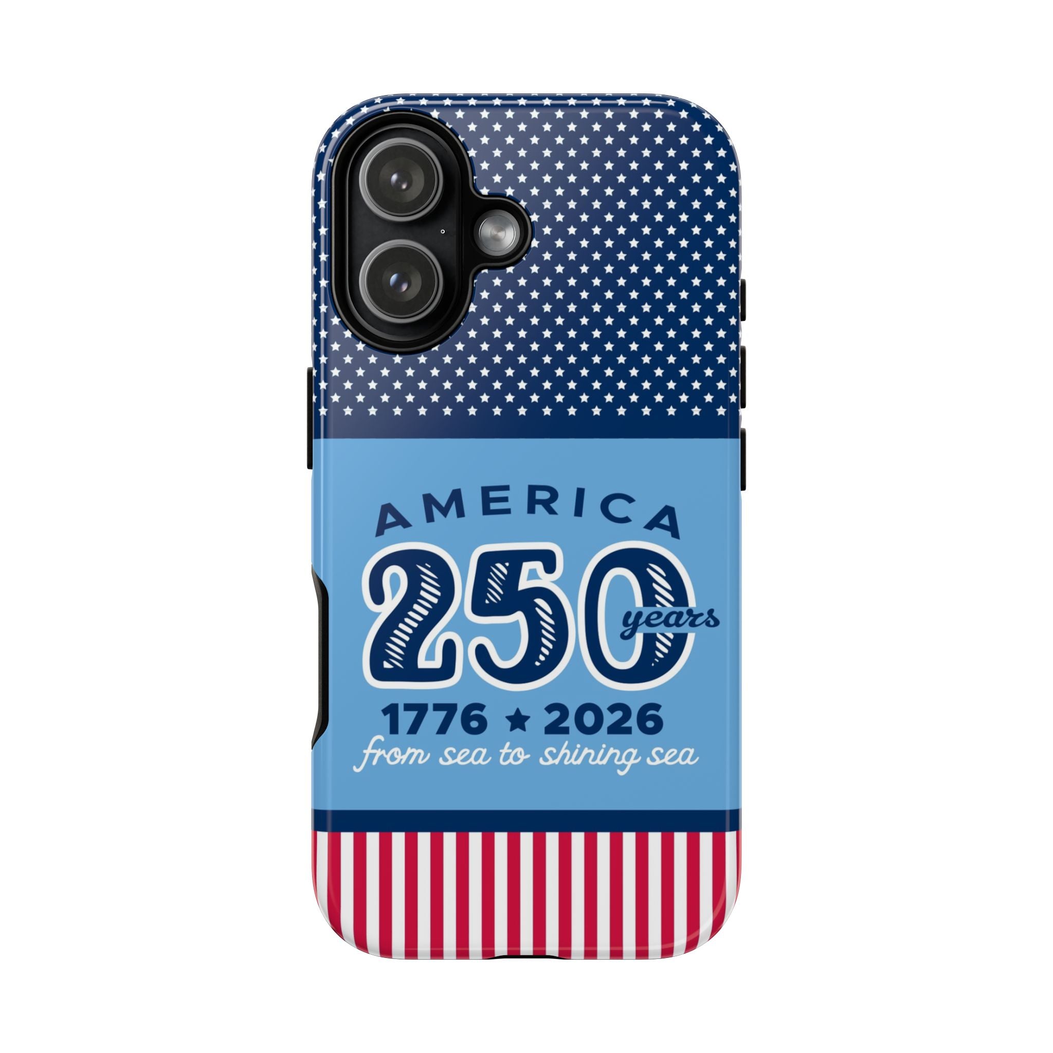 Sea to Shining Sea Tough iPhone 17 Case – Glossy | navy, sky blue, red, white American stars & stripes 250th anniversary print