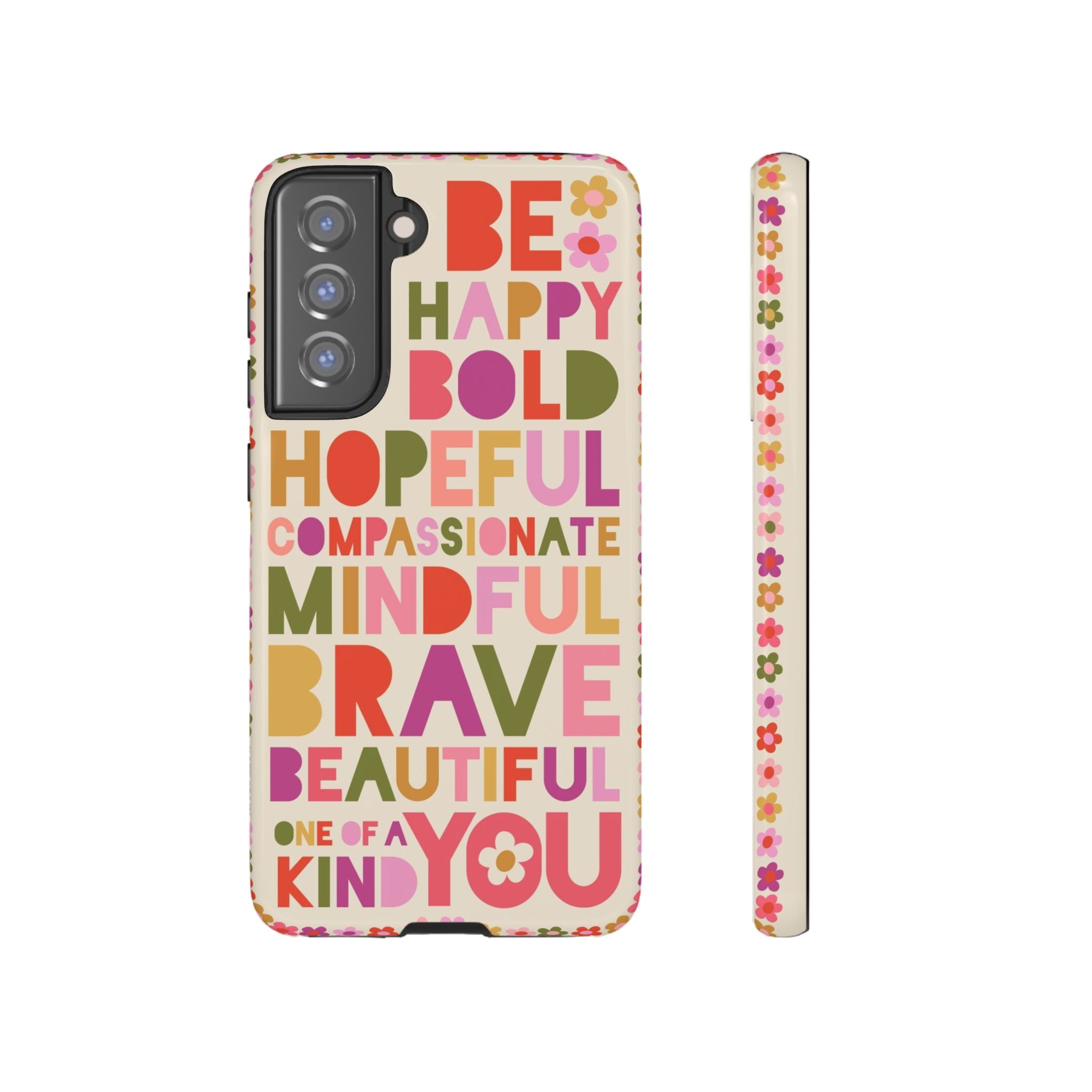 Be You Samsung Tough Case Samsung Galaxy S21 FE Glossy