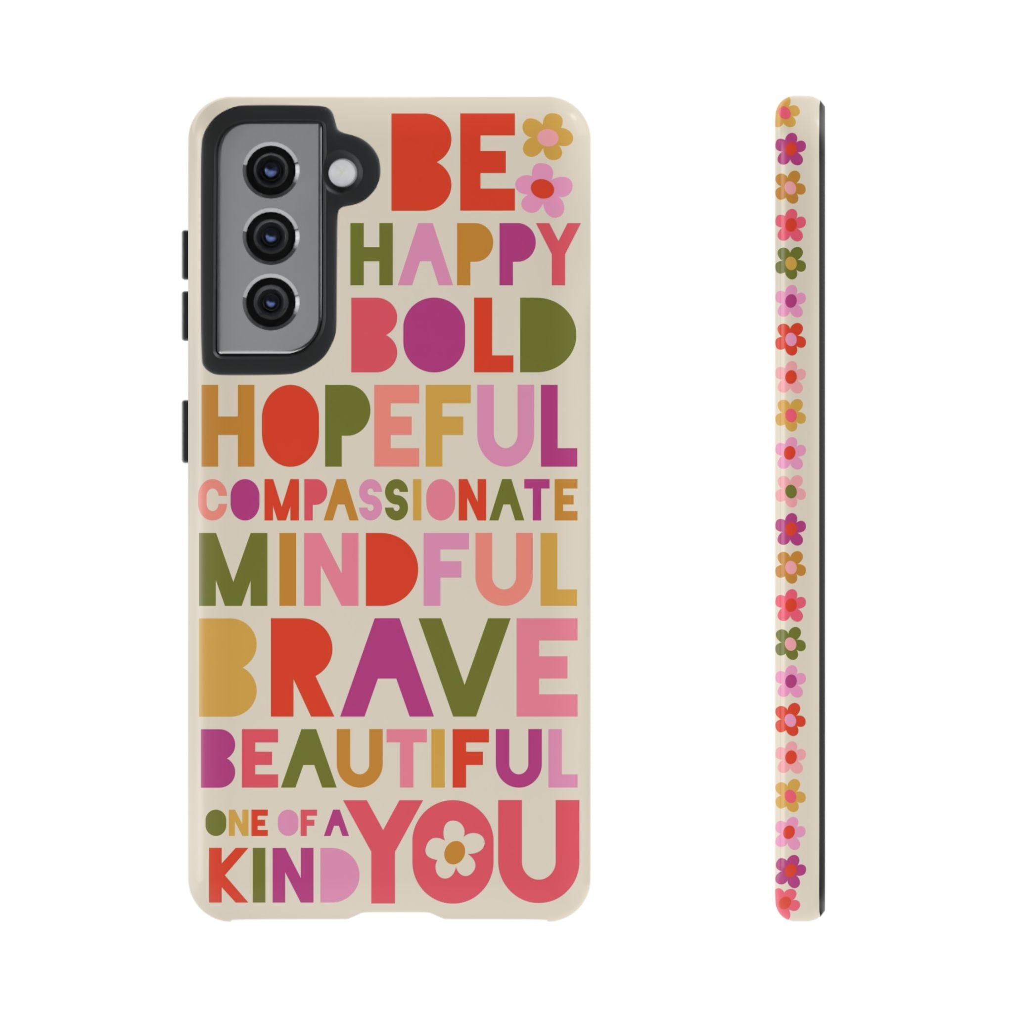 Be You Samsung Tough Case Samsung Galaxy S21 Glossy