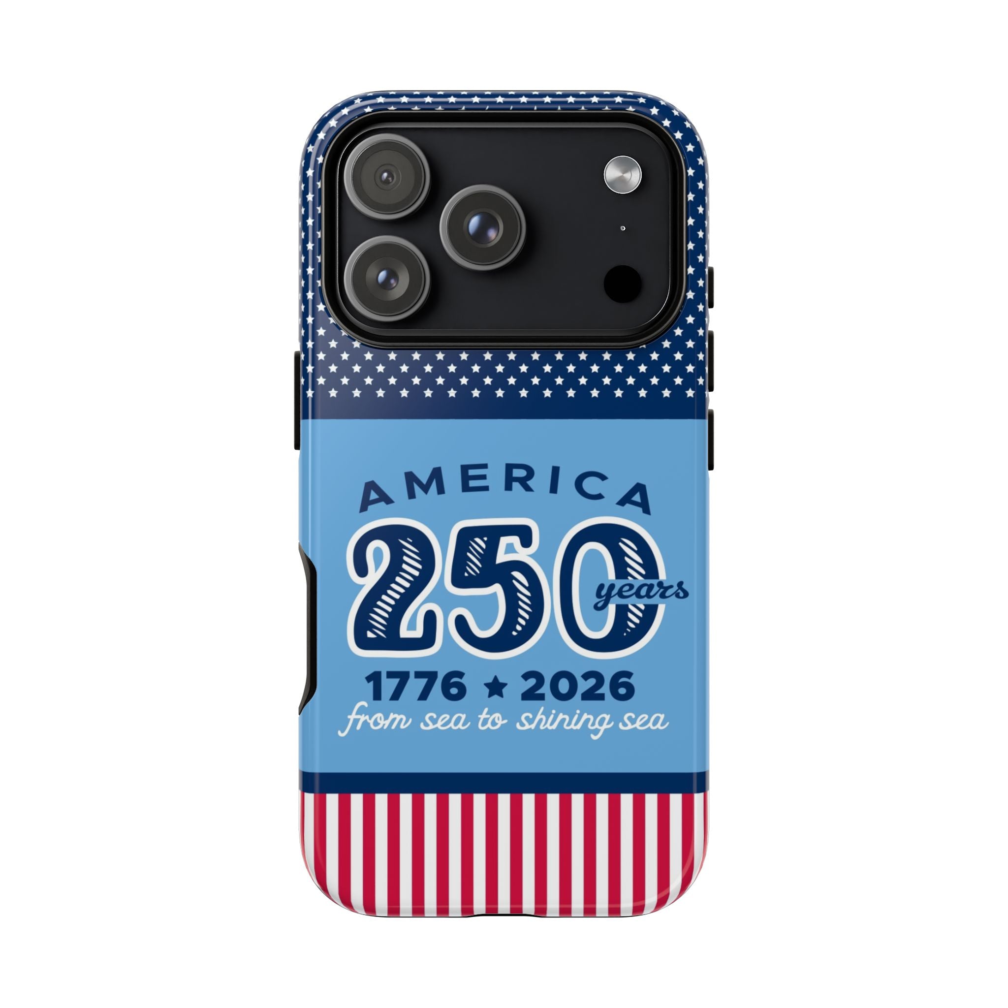 Sea to Shining Sea Tough iPhone 17 Pro Case – Glossy | navy, sky blue, red, white American stars & stripes 250th anniversary print