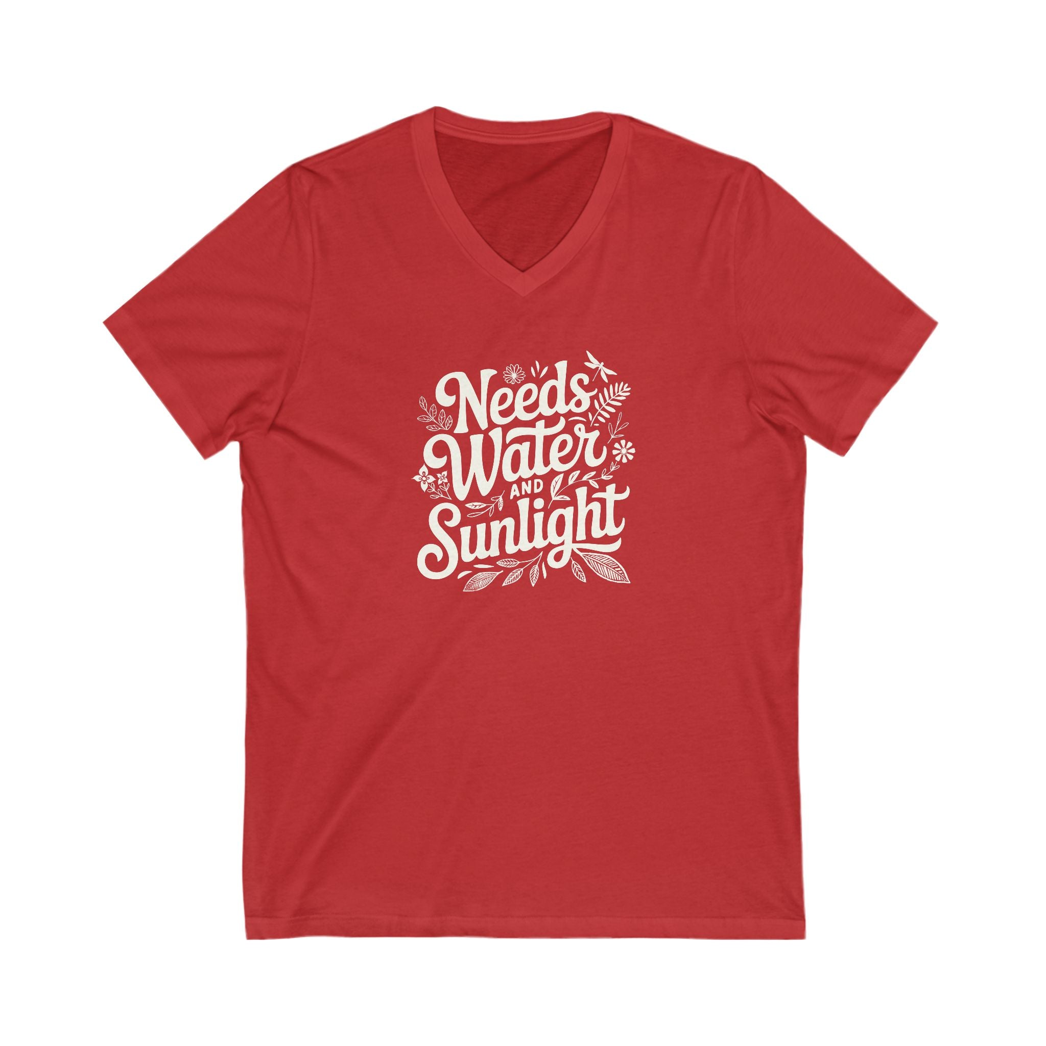 Red colored vneck t-shirt with white words that say 'Needs Water and Sunlight' in script style text with dragonfly, flower and leaf illustrations around the words.