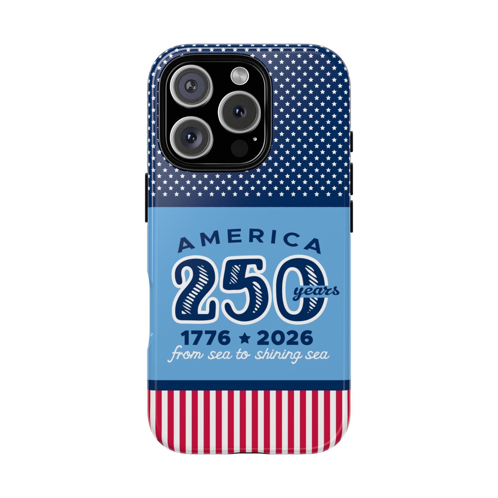 Sea to Shining Sea Tough iPhone 16 Pro Case – Glossy | navy, sky blue, red, white American stars & stripes 250th anniversary print