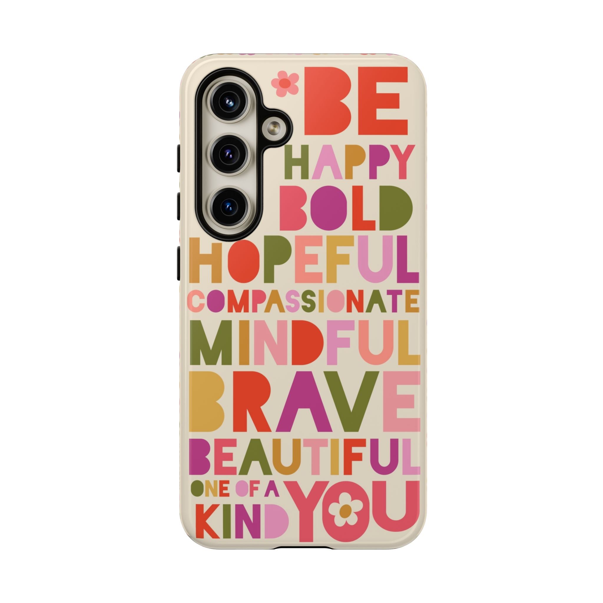 Be You Samsung Tough Case Samsung Galaxy S24 Glossy