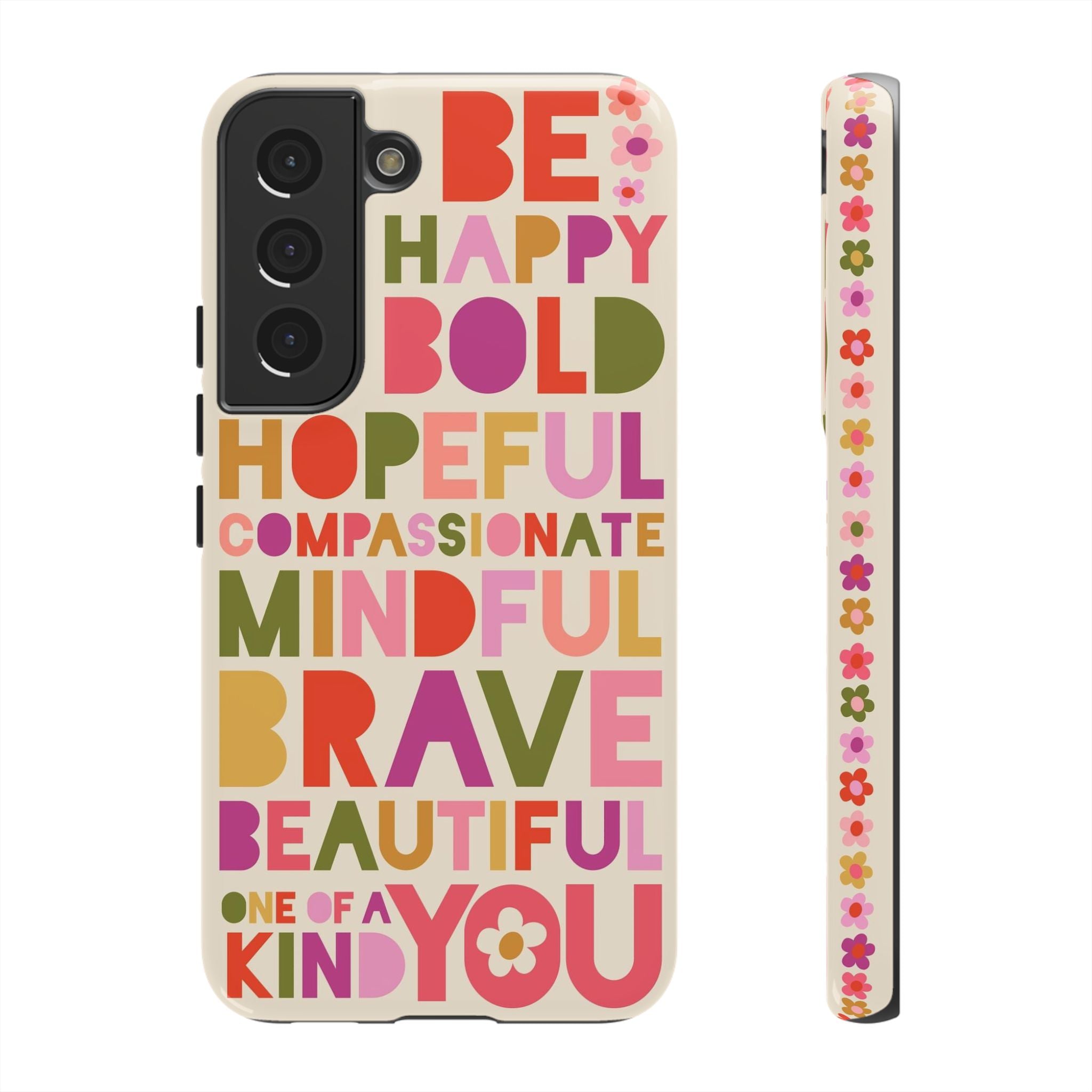 Be You Samsung Tough Case Samsung Galaxy S22 Glossy
