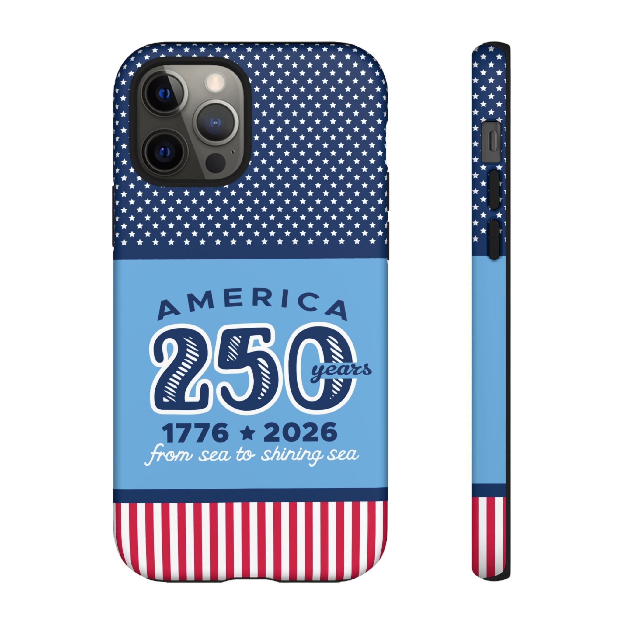 Sea to Shining Sea Tough iPhone 12 Pro Case – Matte | navy, sky blue, red, white American stars & stripes 250th anniversary print