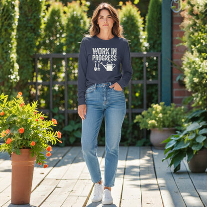 Work In Progress Long Sleeve Tee - Gardening Graphic Shirt