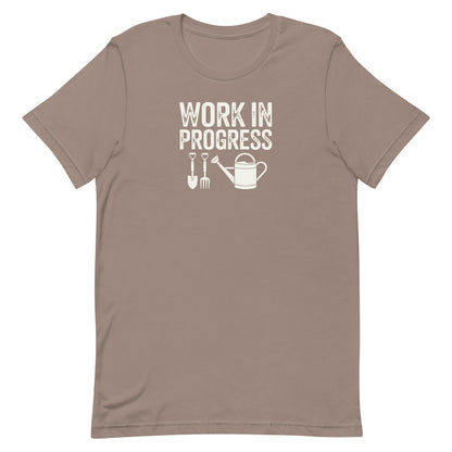 Work In Progress Gardening T-shirt Pebble
